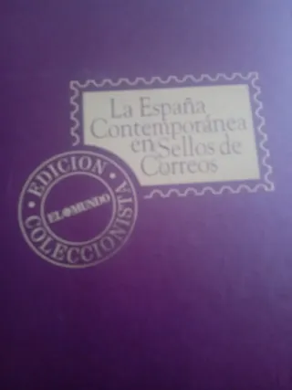 La España Contemporánea en Sellos de Correos