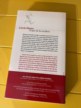 Libro Al Pie de la Escalera de Lorrie Moore