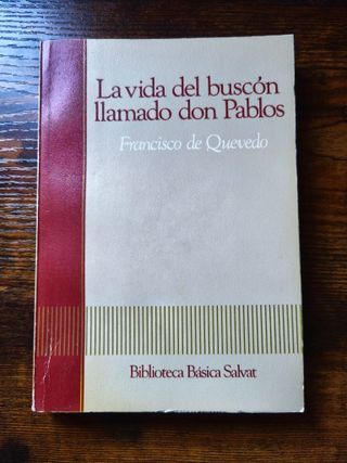 La vida del buscon llamado Don Pablos