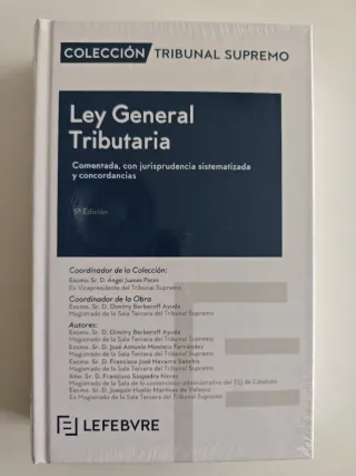 Ley General Tributaria comentada, con jurisprud...
