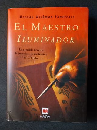 El maestro iluminador: En la tradición de novel...