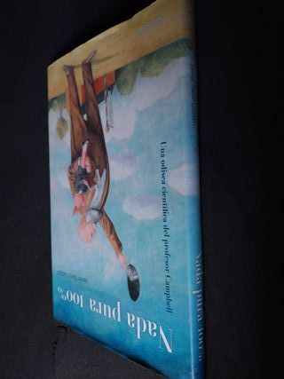 Nada pura 100% Una odisea científica del profes...