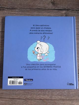 El libro dejachupetes / The Pacifier Give-Up Bo...