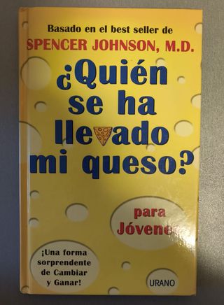 ¿Quién se ha llevado mi queso? para jóvenes (Sp...