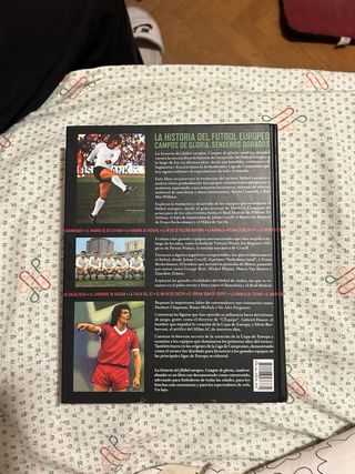La historia del fútbol europeo: Campos de glori...