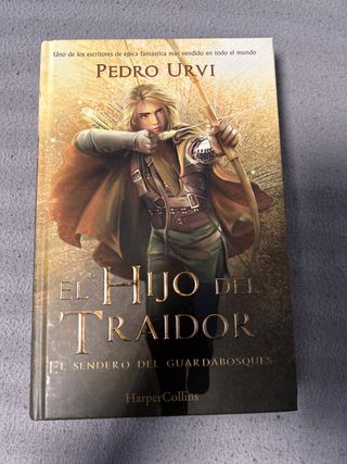 El Hijo del Traidor: (El Sendero del Guardabosq...