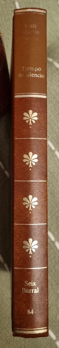 Tiempo de silencio - Luis Martín Santos