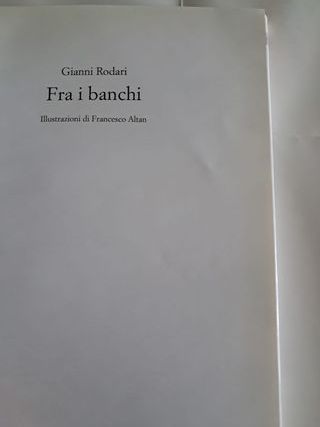 Fra i banchi  Di Gianni Rodari, illustrato da Fran