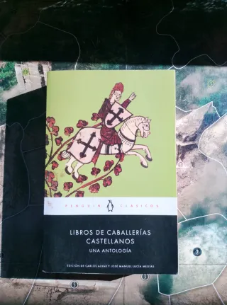 Libros de Caballería Castellanos Una Antología
