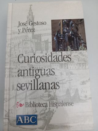 4 LIBROS SOBRE SEVILLA