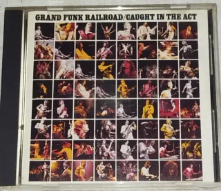 Grand Funk Railroad / Caught in the Act