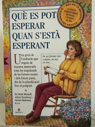 Què es pot esperar quan s'està esperant