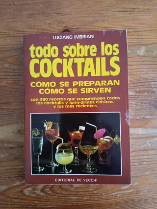 Todo Sobre Cocktails (Spanish Edition)