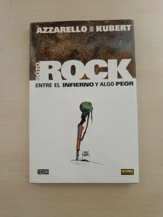 Sargento Rock entre el infierno y algo peor