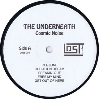 The Underneath Cosmic Noise LP 12" 33 RPM 1995