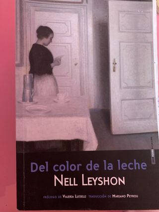 Del color de la leche (Narrativa Sexto Piso) (S...