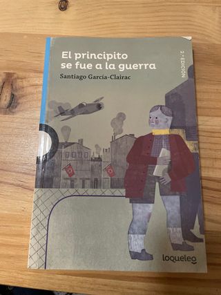 El principito se fue a la guerra