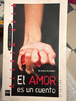 El amor es un cuento (Gran Angular) (Spanish Ed...