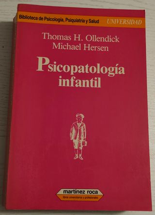 PSICOPATOLOGÍA INFANTIL POR THOMAS H. OLLENDICK