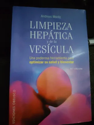 Limpieza Hepatica y de la Vesicula: Una Poderos...