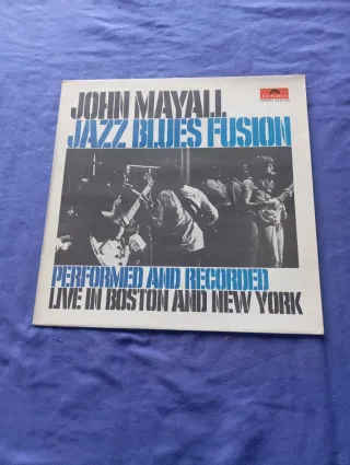 John Mayall Jazz Blues Fusion LP