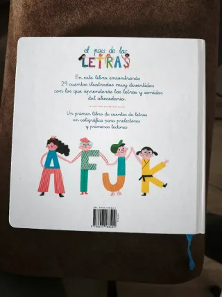 Un cuento para cada letra. Aprende las 29 letra...
