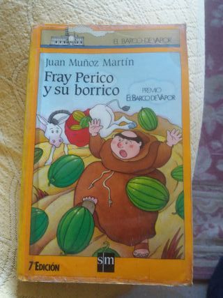 Fray Perico y su borrico - El Barco de Vapor