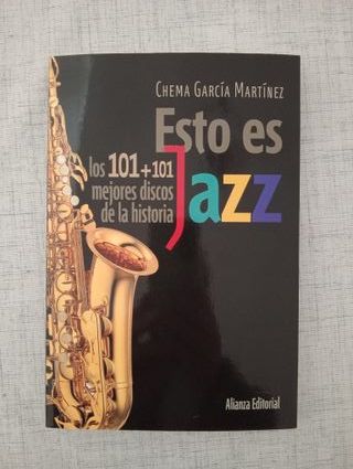 Esto es jazz: Los 101+101 mejores discos de la ...