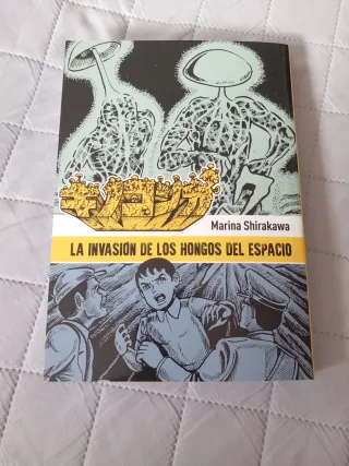 LA INVASION DE LOS HONGOS DEL ESPACIO
