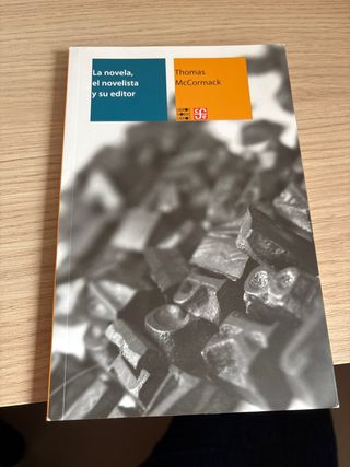La Novela, el Novelista y Su Editor