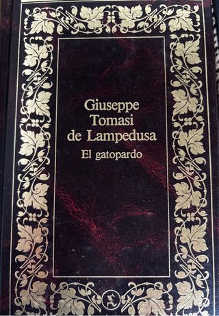 El gatopardo - Giuseppe Tomasi di Lampedusa