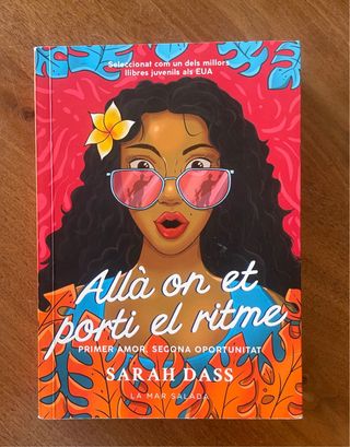 Allà on et porti el ritme Novel.la Juvenil