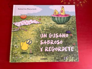 Libro infantil Un gusano sabroso y regordete