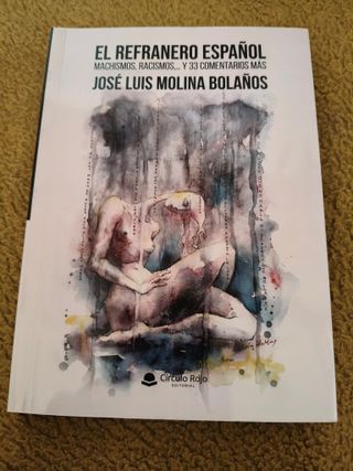 El Refranero Español - J.L. Molina Bolaños