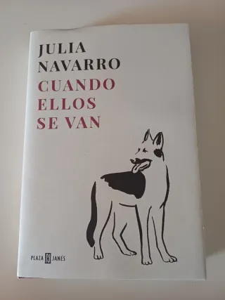 Libro " Cuando ellos se van" Julia Navarro