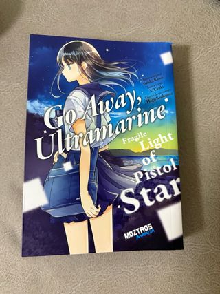 Manga GO AWAY, ULTRAMARINE – FRAGILE LIGHT
