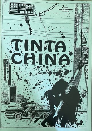 FANZINES INDEPE. TINTA CHINA. Nos. 1 y 2.