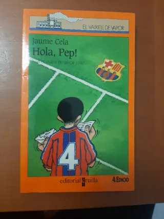 Hola, Pep! (El Barco de Vapor Naranja) (Catalan...