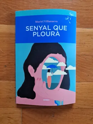 Senyal que plourà