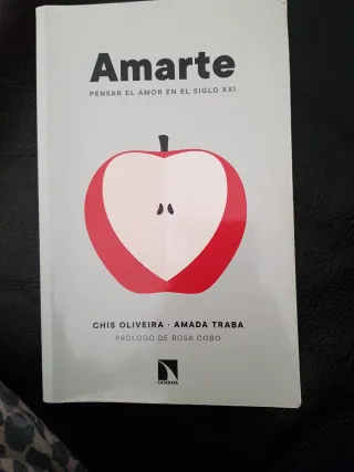 Amarte: Pensar el amor en el siglo XXI (1) (Spa...
