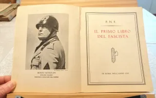 Il primo libro del fascista, ed. Mondadori, 1938