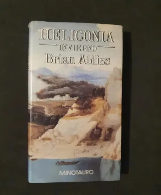 Heliconia ( Trilogía ). Brian W. Aldiss