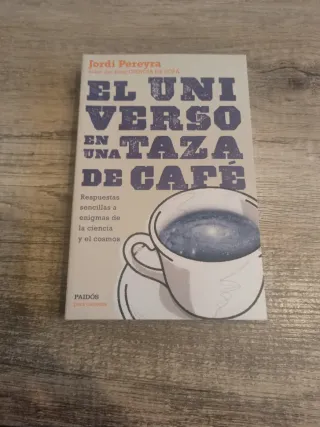 El universo en una taza de café: Respuestas sen...