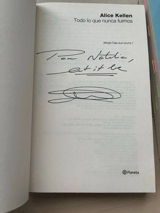 Todo lo que nunca fuimos: Deja que ocurra 1