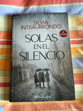 Solas en el silencio Silvia Intxaurrondo