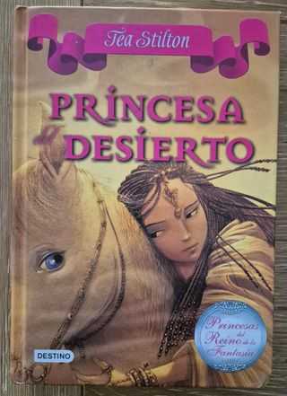 Princesa del Desierto: Princesas del Reino de l...
