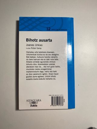 BIHOTZ AUSARTA - ZUBIA (Basque Edition)