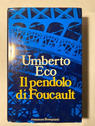 Il pendolo di Foucault - Umberto Eco