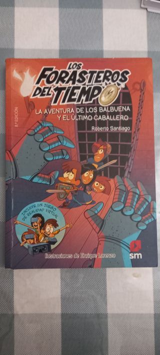 Los Forasteros del Tiempo 2: La aventura de los...