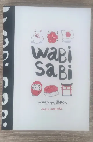 Wabi sabi: Un mes en Japón